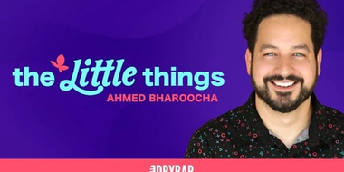 Ahmed Bharoocha: The Little Things