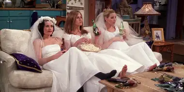 The One with All the Wedding Dresses