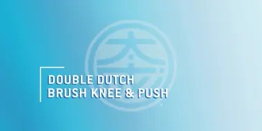 The Master Scroll 16 - Double Dutch Brush Knee and Push