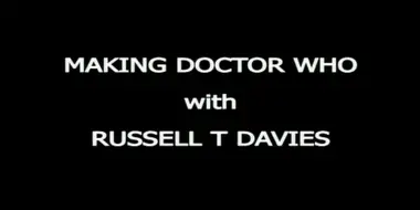 Making Doctor Who with Russell T Davies