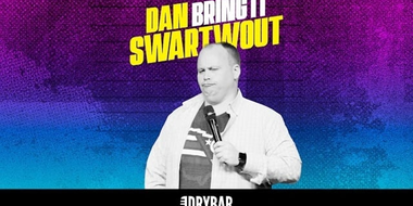 Dan Swartwout: Bring It