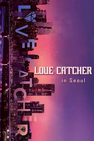 Love Catcher in Seoul