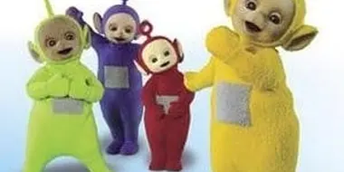 Time for Teletubbies