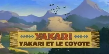 Yakari and the Coyote