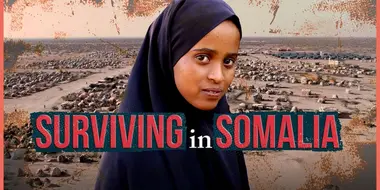 A Story of Survival - Somalia