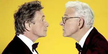 December 10 - Steve Martin & Martin Short