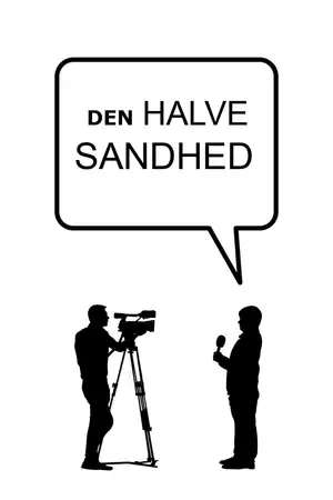 Den halve sandhed