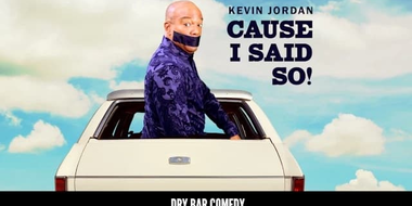 Kevin Jordan: Cause I Said So!