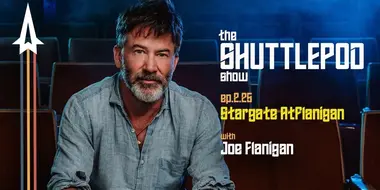 "Stargate Atflanigan" with Joe Flanigan