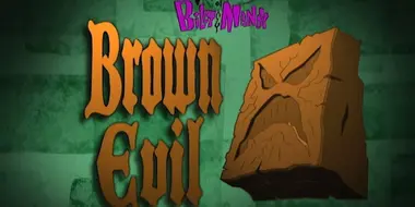 Brown Evil