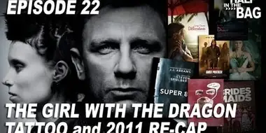 The Girl with the Dragon Tattoo and 2011 Re-Cap