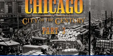 Chicago: City of the Century (3): Battle for Chicago