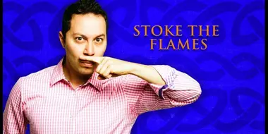 Stoke the Flames
