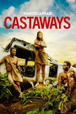Naked and Afraid: Castaways - Naked Survival: Castaways
