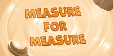 Measure for Measure