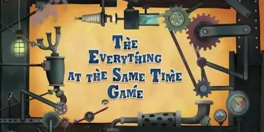 The Everything at the Same Time Game