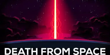 Death From Space — Gamma-Ray Bursts Explained