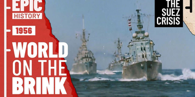 The Brink of War: Suez Crisis: (1/2)