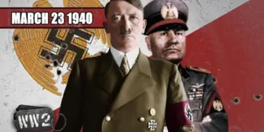 Week 030 - Il Duce and der Führer Have a Date - The Axis War Plans - WW2 - March 23 1940