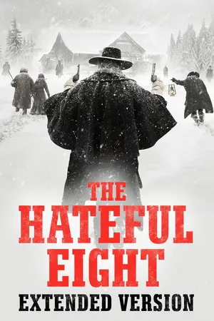 The Hateful Eight - Extended Version