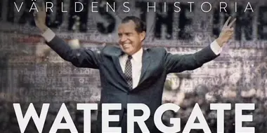 Världens Historia -  Watergate
