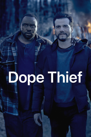 Dope Thief