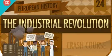 The Industrial Revolution