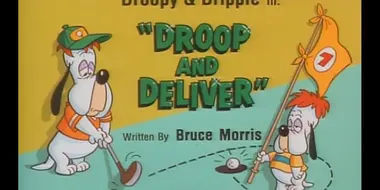 Droop & Deliver