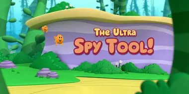 The Ultra Spy Tool!