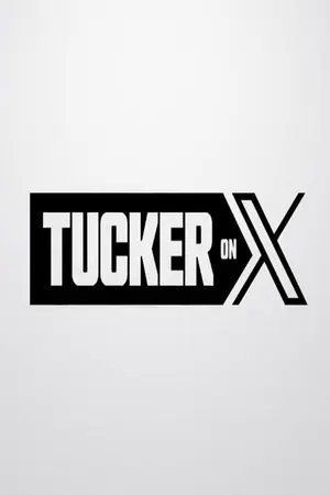 Tucker on X