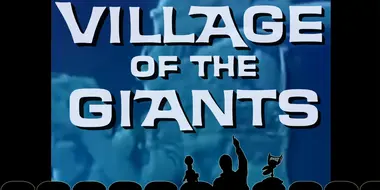 Village of the Giants