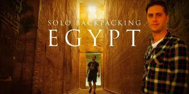 EGYPT & JORDAN | Ep1: Solo Backpacking Egypt