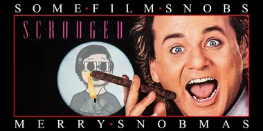 Merry Snobmas (2021): Scrooged