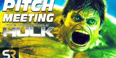 The Incredible Hulk Pitch Meeting