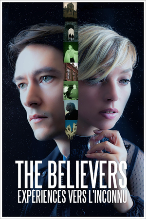 The Believers - Expériences vers l'inconnu