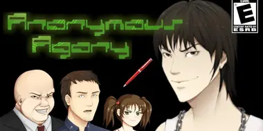 Anonymous Agony: An Extra Edgy Adventure Game