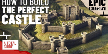 How to Build the Perfect Medieval Castle