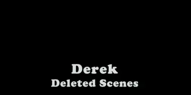 Deleted Scenes