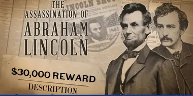 The Assassination of Abraham Lincoln