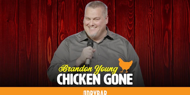 Brandon Young: Chicken Gone