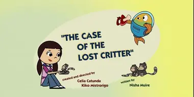 The Case of The Lost Critter