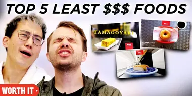 Steven And Andrew React To The 5 Cheapest ‘Worth It’ Foods