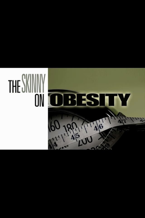 The Skinny on Obesity