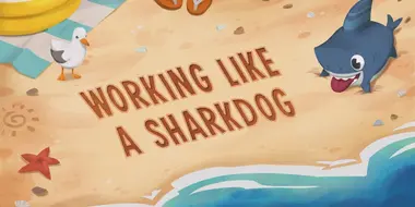 Working Like a Sharkdog