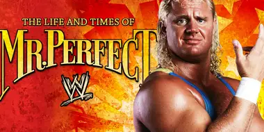 The Life and Times of Mr. Perfect