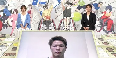 Ani x Para World Episode 11: Wheelchair Basketball