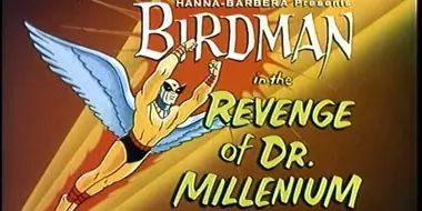 The Revenge of Dr. Millenium