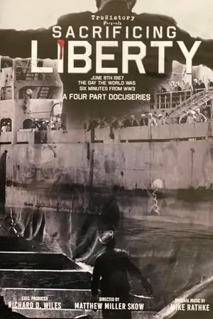 TruHistory Docuseries On The USS Liberty