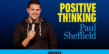 Paul Sheffield: Positive Thinking