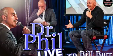 Dr. Phil LIVE! with Bill Burr